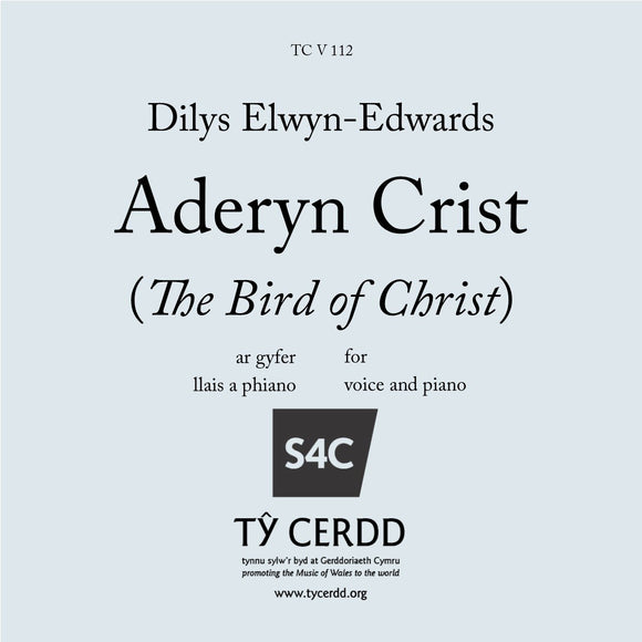 Dilys Elwyn-Edwards - Aderyn Crist (The Bird of Christ)