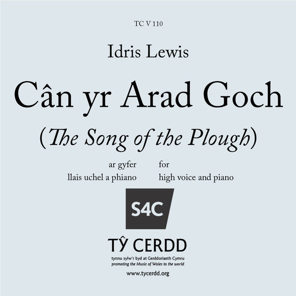 Idris Lewis - Cân yr Arad Goch (High Voice)