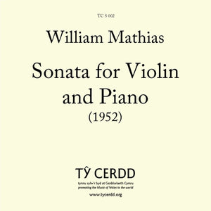 William Mathias - Sonata for Violin and Piano (1952)