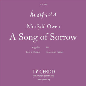 Morfydd Owen - A Song of Sorrow