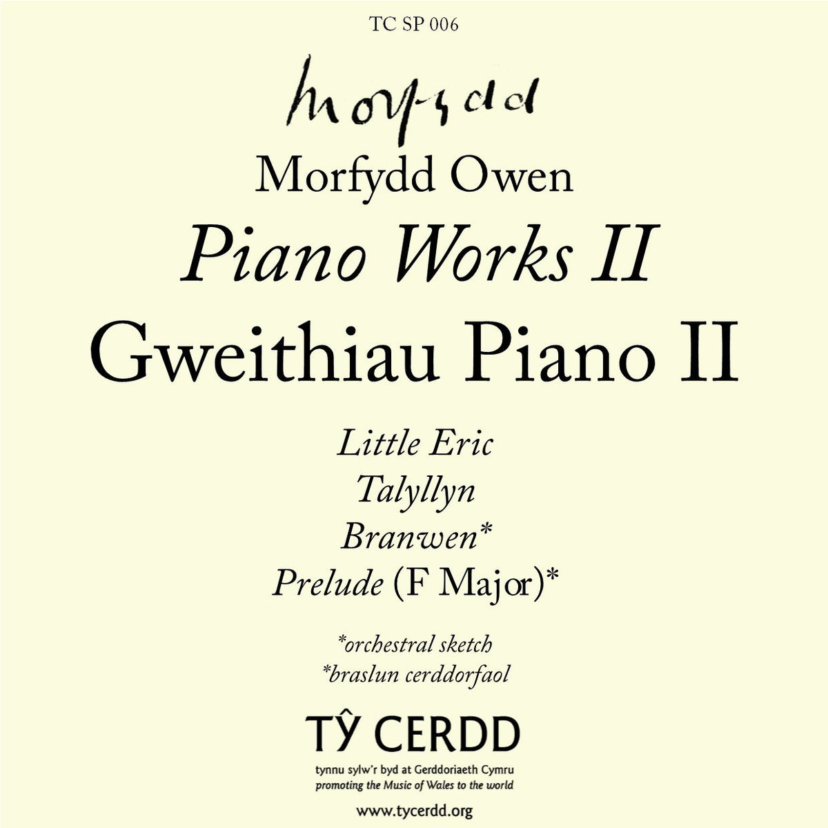 Tŷ　Owen　–　II　Works　Piano　Morfydd　Cerdd