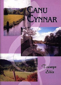 Tecwyn Ellis - Canu Cynnar