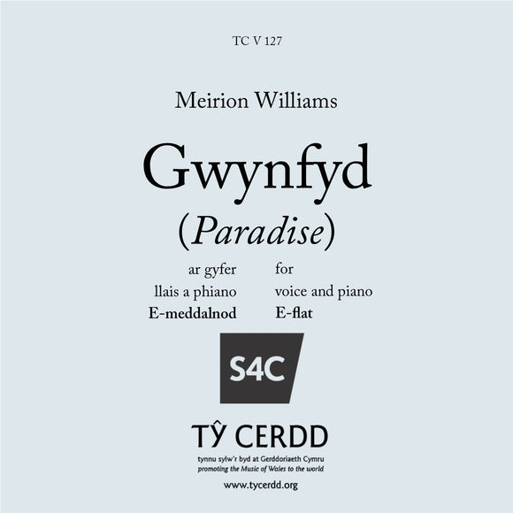 Meirion Williams - Gwynfyd (E-flat)