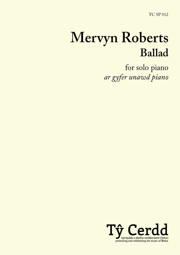 Mervyn Roberts – Ballad (for solo piano)