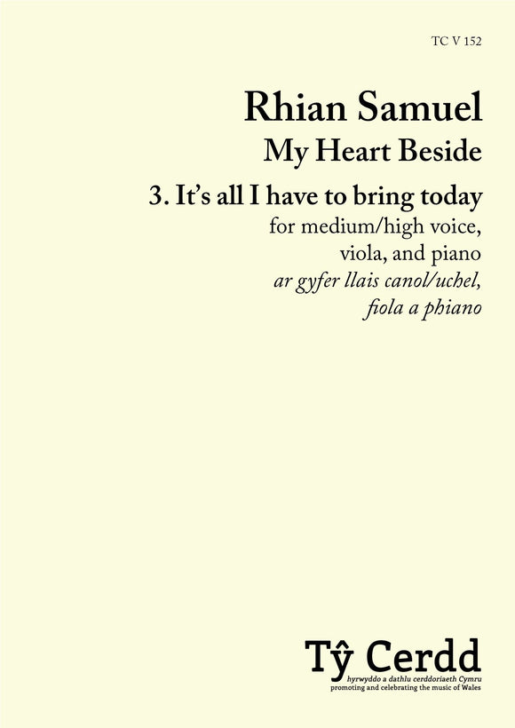 Rhian Samuel - My Heart Beside: 3. It's all I have to bring today
