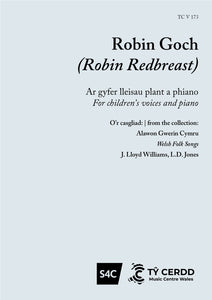 Robin Goch - Welsh Folk Song, J. Lloyd Williams, L. D. Jones (Llew Tegid)