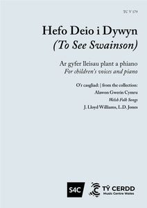 Hefo Deio i Dywyn - Welsh Folk Song, J. Lloyd Williams, L. D. Jones (Llew Tegid)