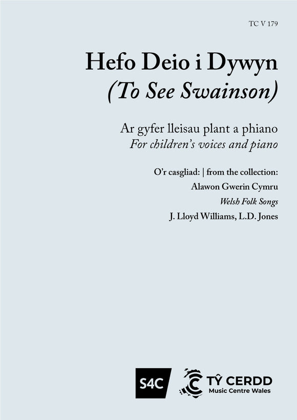 Hefo Deio i Dywyn - Welsh Folk Song, J. Lloyd Williams, L. D. Jones (Llew Tegid)