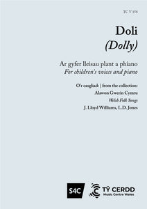Doli - Welsh Folk Song, J. Lloyd Williams, L. D. Jones (Llew Tegid)