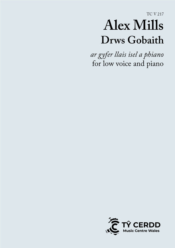 Alex Mills - Drws Gobaith (Low Voice / Llais Isel)
