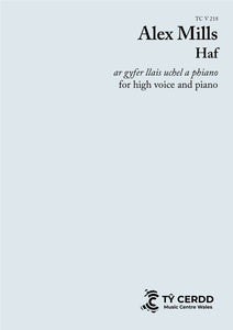 Alex Mills - Haf (High Voice / Llais Uchel)