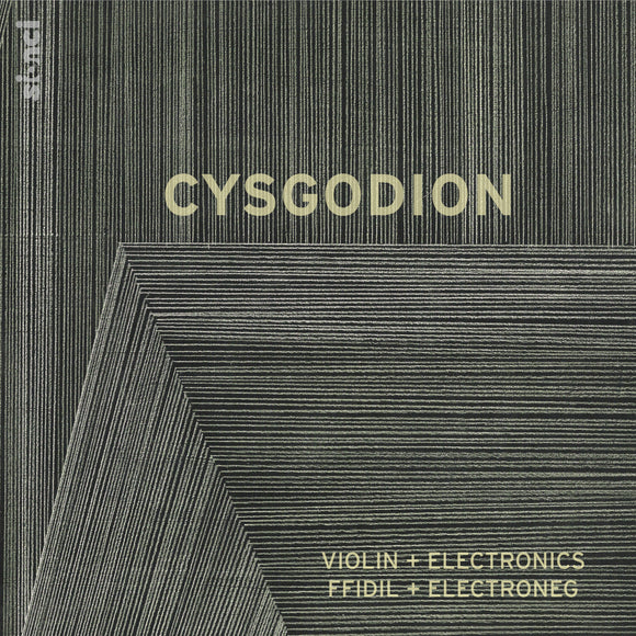 Cysgodion (violin + electronics | ffidil + electroneg)