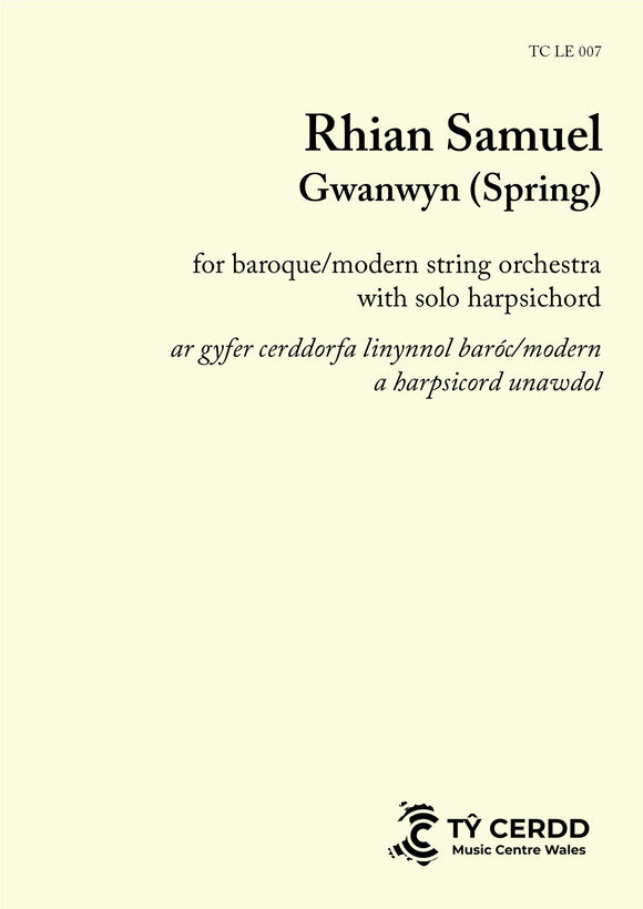 Rhian Samuel - Gwanwyn (Spring), for string orchestra and solo harpsichord