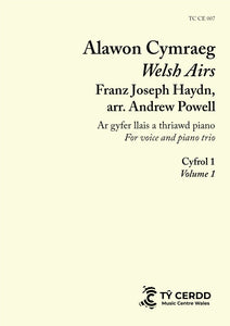 Alawon Cymraeg | Welsh Airs - Franz Joseph Haydn, arr. Andrew Powell (voice, piano trio), Volume 1