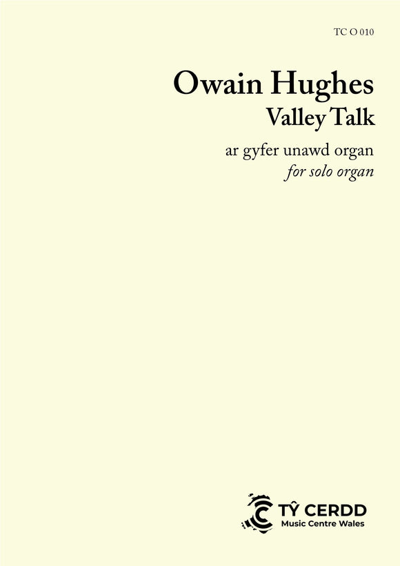 Owain Hughes - Valley Talk (solo organ)