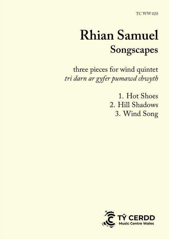Rhian Samuel - Songscapes, three pieces for wind quintet (inc. horn or cor anglais)