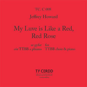 TTBB My Luve is Like a Red, Red Rose - Jeffrey Howard
