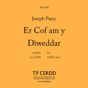 Joseph Parry - Er Cof am y Diweddar
