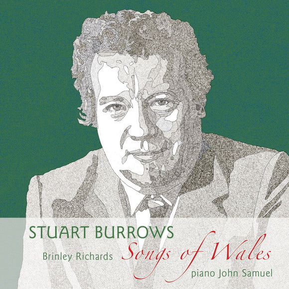 Caneuon Cymru/Songs of Wales - Stuart Burrows & John Samuel
