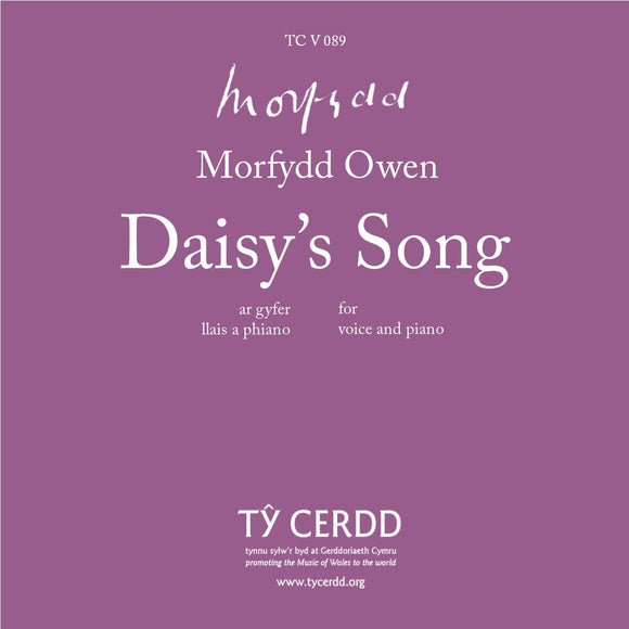Morfydd Owen - Daisy's Song