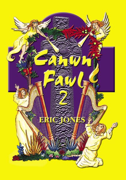 Eric Jones - Canwn Fawl 2