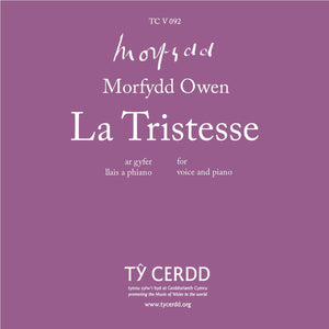 Morfydd Owen - La Tristesse