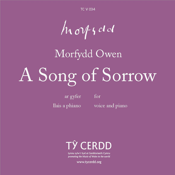 Morfydd Owen - A Song of Sorrow