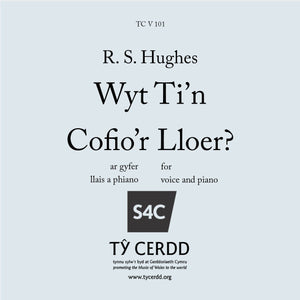 R S Hughes - Wyt Ti'n Cofio'r Lloer?