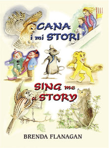 Cana i mi Stori / Sing me a Story (Pecyn Llyfr a CD / Book & CD Pack)