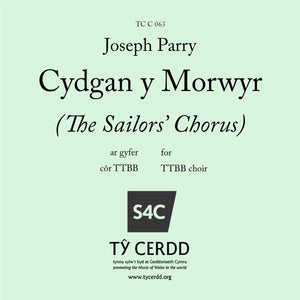 Joseph Parry - Cydgan y Morwyr (The Sailors' Chorus)