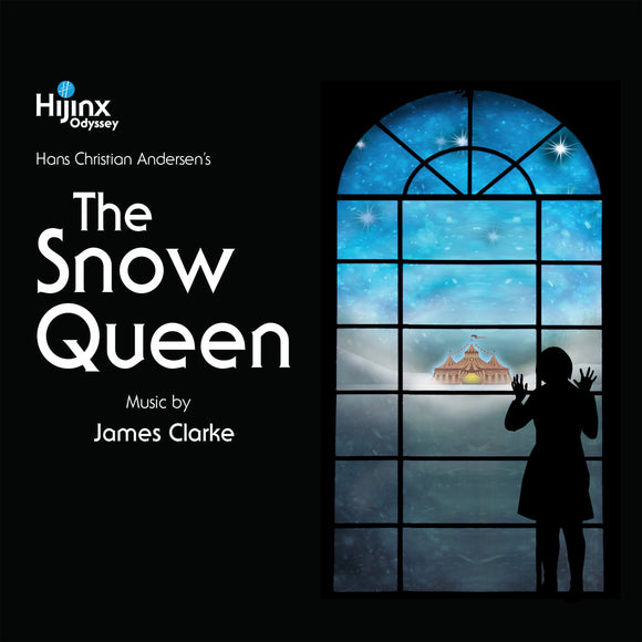 The Snow Queen: Music by James Clarke