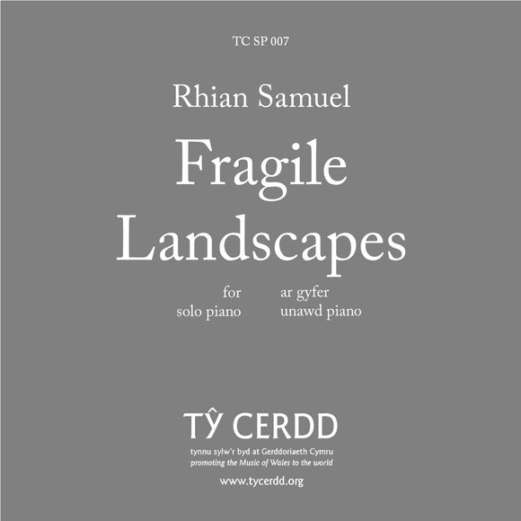 Rhian Samuel - Fragile Landscapes