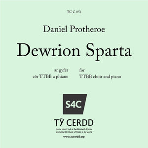 Daniel Protheroe - Dewrion Sparta (TTBB)