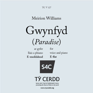 Meirion Williams - Gwynfyd (E-flat)