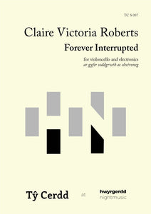Claire Victoria Roberts - Forever Interrupted