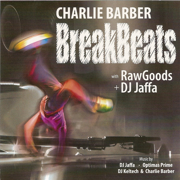 Charlie Barber - BreakBeats
