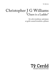 Christopher J G Williams - "Chaos is a Ladder" (trombone and piano)