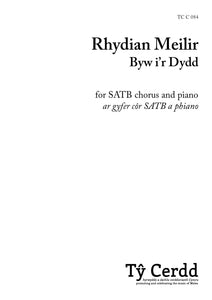 Rhydian Meilir – Byw i'r Dydd (SATB)