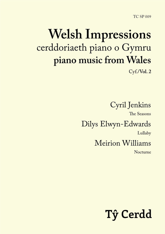 Welsh Impressions: piano music from Wales, Vol. 2 (sheet music)